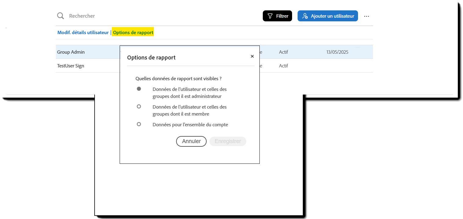 Actions de l’utilisateur développées avec les options de rapport mises en évidence.