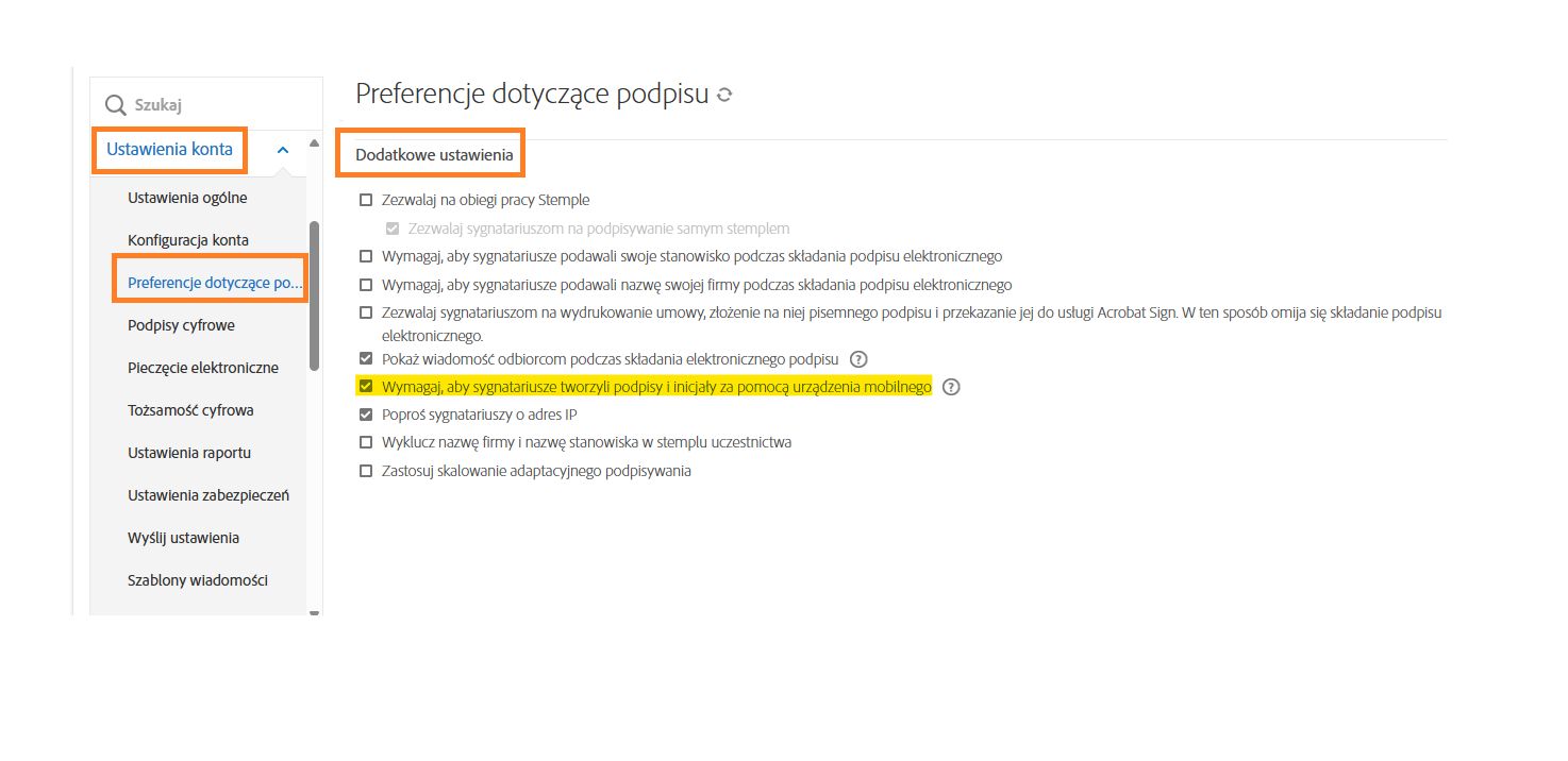 Menu administratora Preferencje dotyczące podpisu wyróżniające elementy sterujące obiegiem pracy Wymagany podpis mobilny.