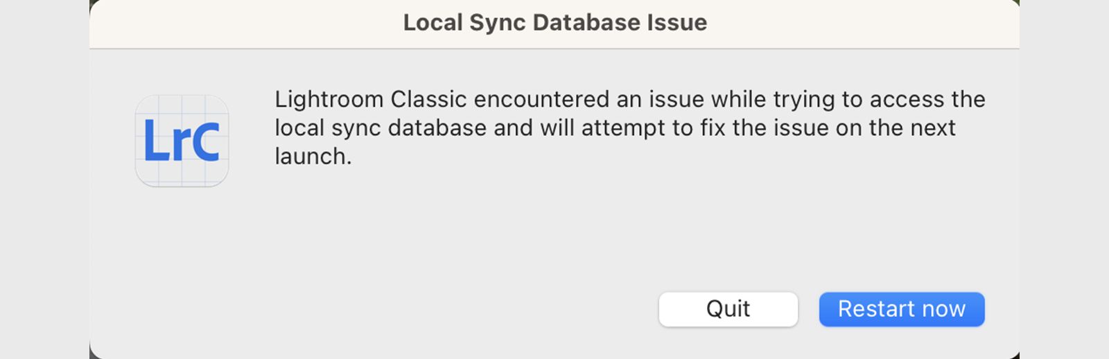 ローカル同期データベースの問題に関するLightroom Classic エラーメッセージのスクリーンショット。
