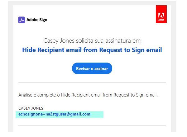 Oculte os emails do outro recipient no email &quot;Assinatura solicitada&quot;