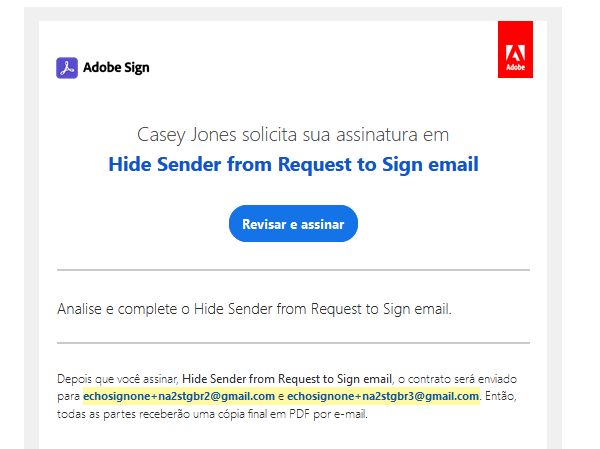  Oculte o nome e o email do remetente no email &quot;Assinatura solicitada&quot;