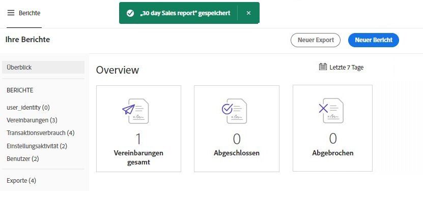 Ein gespeicherter Bericht mit Erfolgsmeldung