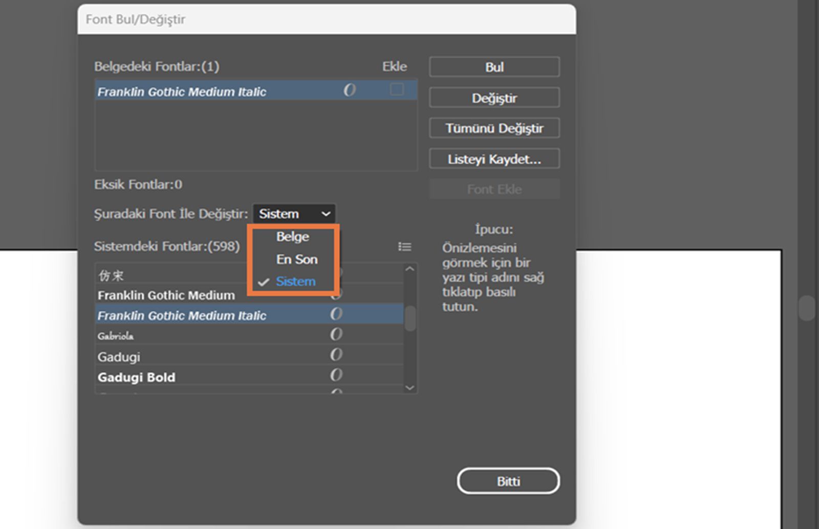 Şuradaki Font ile Değiştir açılır menüsünün vurgulandığı Font Bul/Değiştir iletişim kutusu.