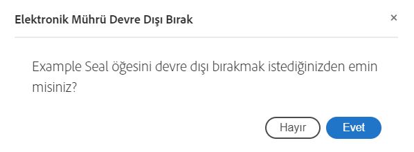 Elektronik Mühür sorgusunu devre dışı bırakma