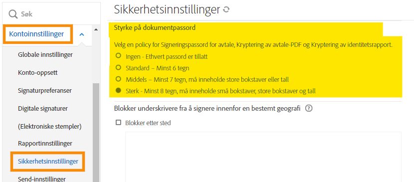 Administratormenyen for Sikkerhetsinnstillinger uthever kontrollene for dokumentpassordstyrke