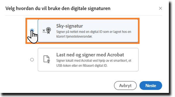 Valgalternativene for å velge et skybasert eller Acrobat-signatursertifikat.