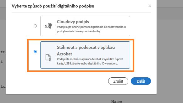 Možnosti výběru certifikátu cloudového podpisu nebo podpisu aplikace Acrobat.