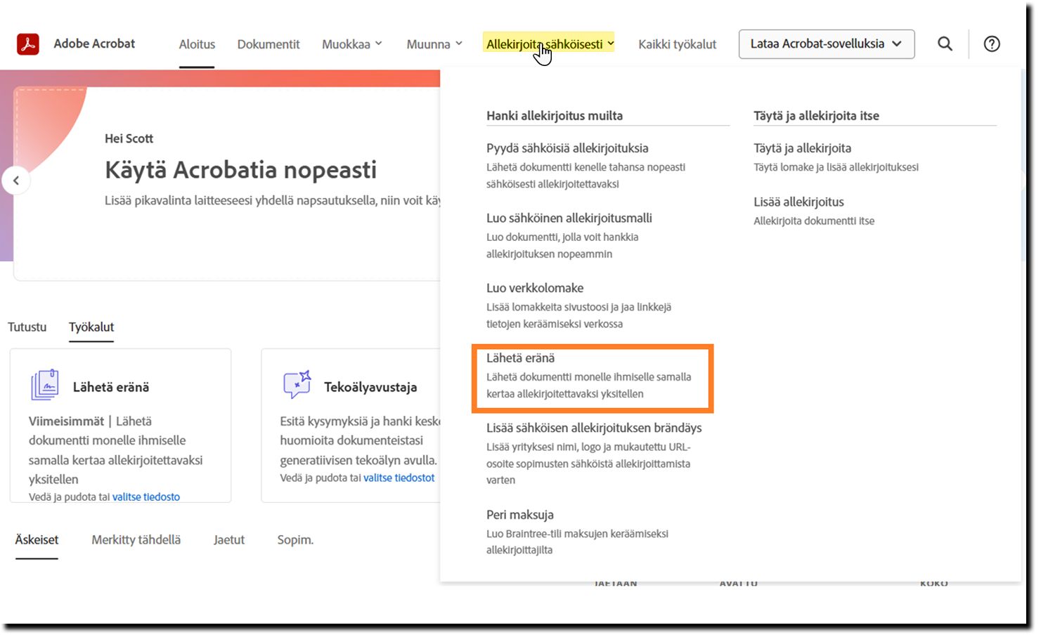Sähköinen allekirjoitus -pudotusvalikko, jossa korostetaan Erälähetys-vaihtoehtoa