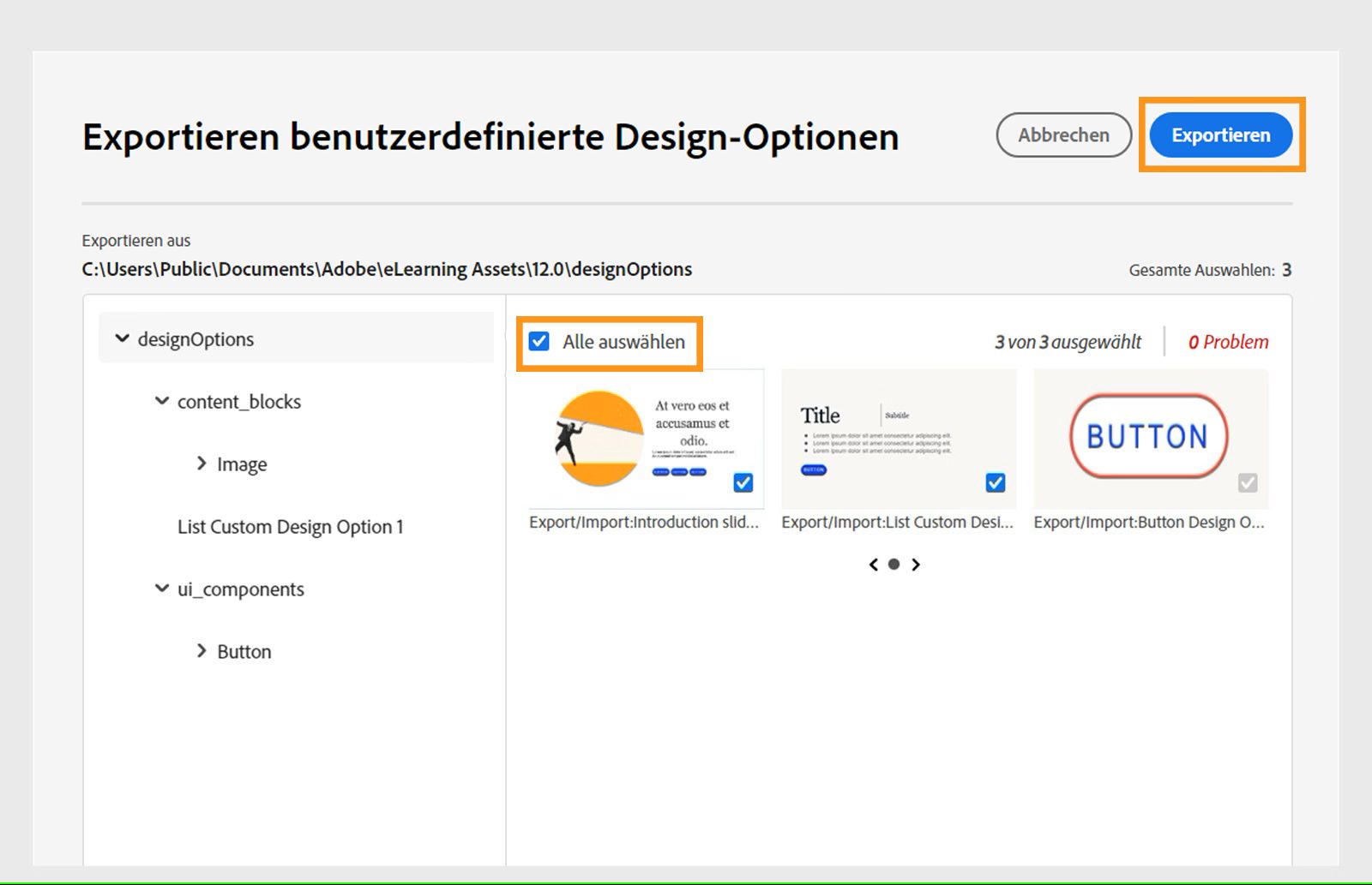 Auswählen aller benutzerdefinierten Designs für den Export