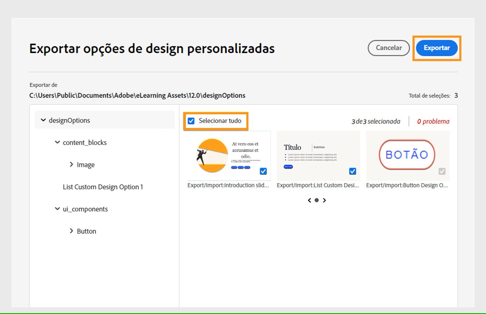 Selecionar todos os designs personalizados para exportar