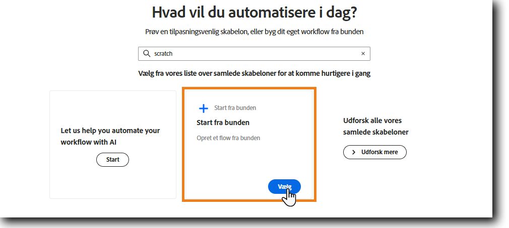 Vælg Start fra bunden
