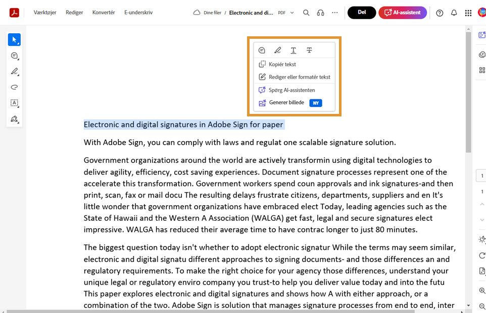 Markeret tekst viser en genvejsmenu med værktøjer til at kopiere, redigere, formatere, fremhæve, gennemstrege eller understrege den markerede tekst. 