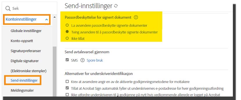 Administratormenyen for Sendingsinnstillinger uthever kontrollene for «Passordbeskyttelsen for det signerte dokumentet».