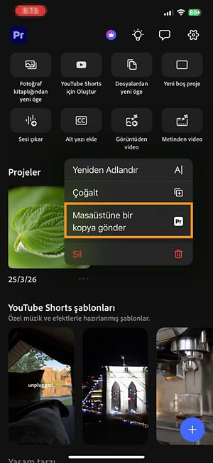 Ana ekrandaki proje seçenekleri menüsü; Masaüstüne bir kopya gönder seçeneği vurgulanmıştır.