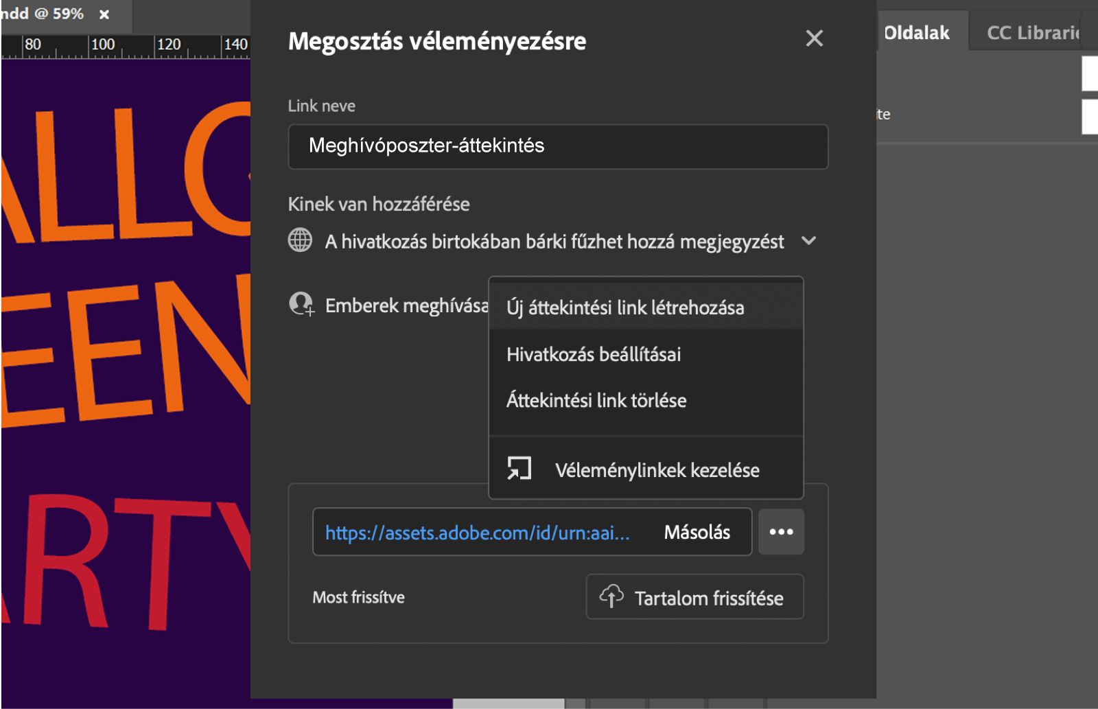Megosztás véleményezésre párbeszédpanel, amely megjeleníti a hivatkozás nevét, jogosultsági szintet, a hivatkozáskezelési menüt és a Tartalom frissítése gombot.