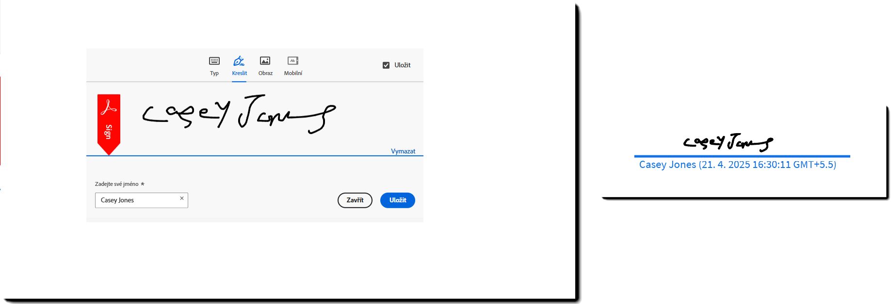Příklad podpisového panelu se zadáním nakresleného jména a výsledným podpisem aplikovaným na dohodu ve formátu PDF.