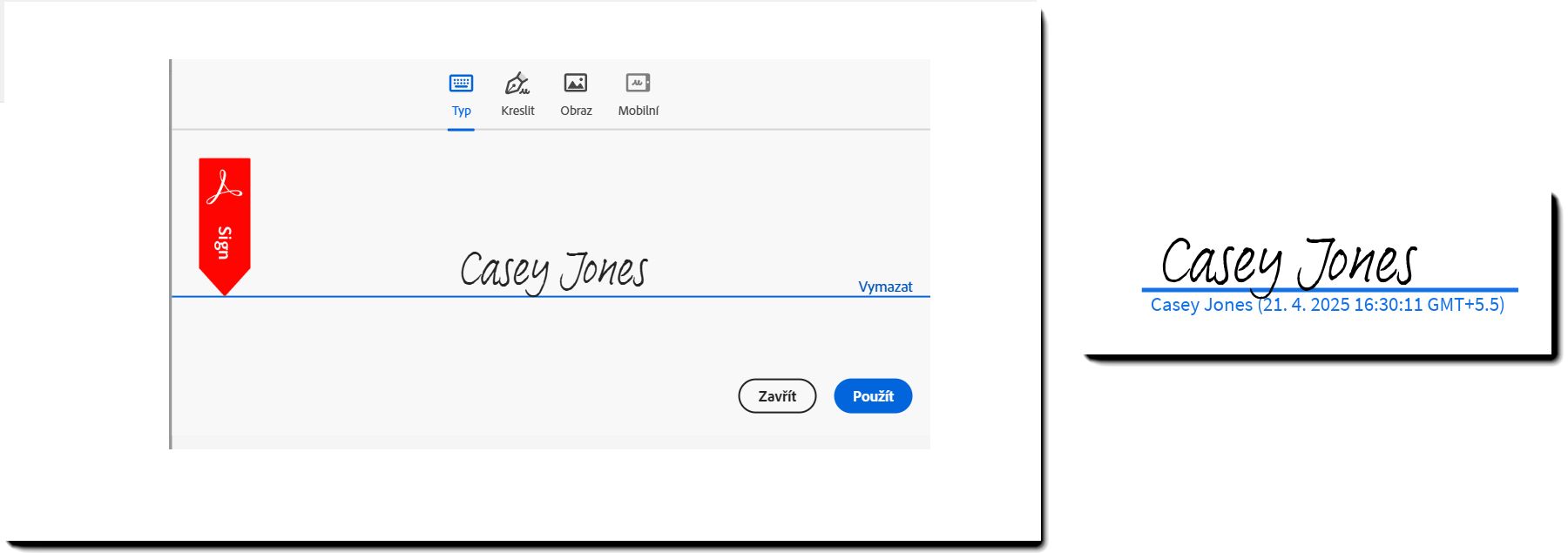 Příklad podpisového panelu s napsaným jménem a výsledným podpisem použitým na dohodu ve formátu PDF.