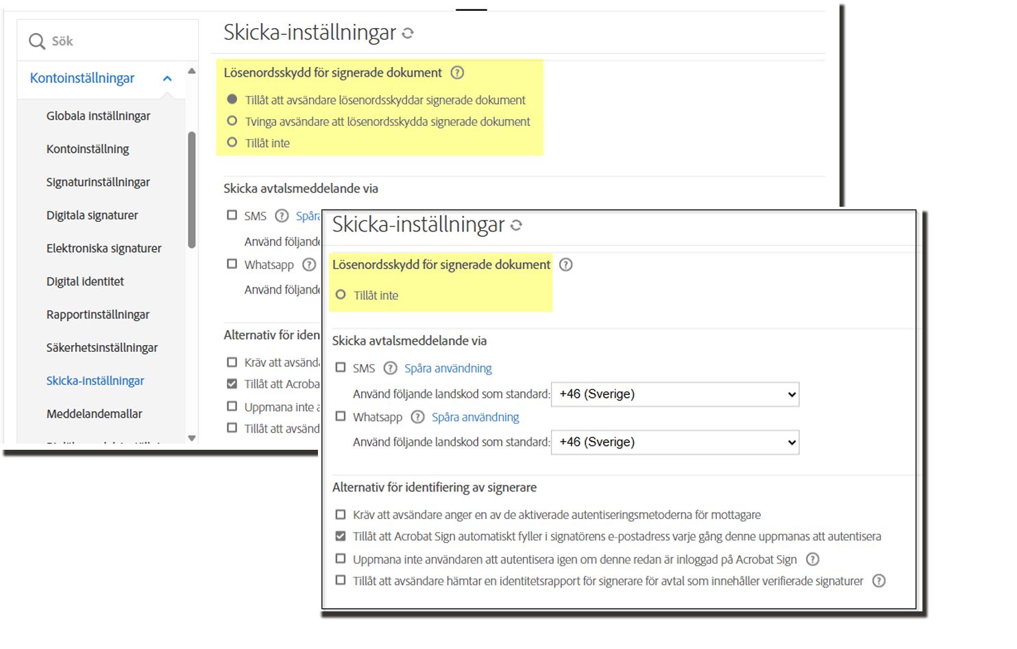 Kontroller av lösenord för signerade dokument är inaktiverade i både originalvyn och där det annars går att lägga till ett undertryckt lösenord.