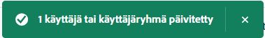 Käyttäjän lisääminen onnistui.