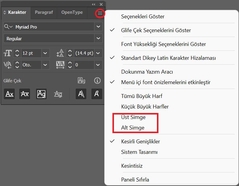 Karakter paneli menüsünde Üst Simge ve Alt Simge