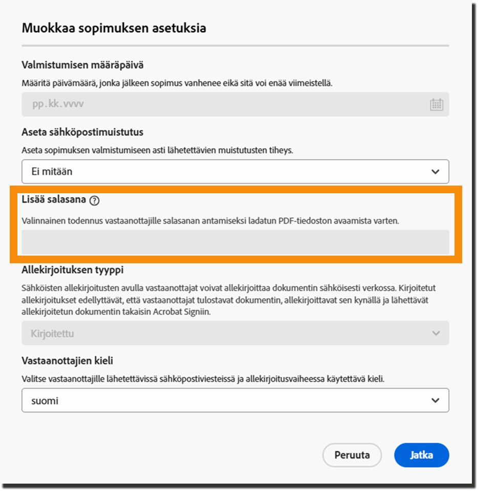 Salasanan asetusten lisääminen sopimusasetuksiin on estetty