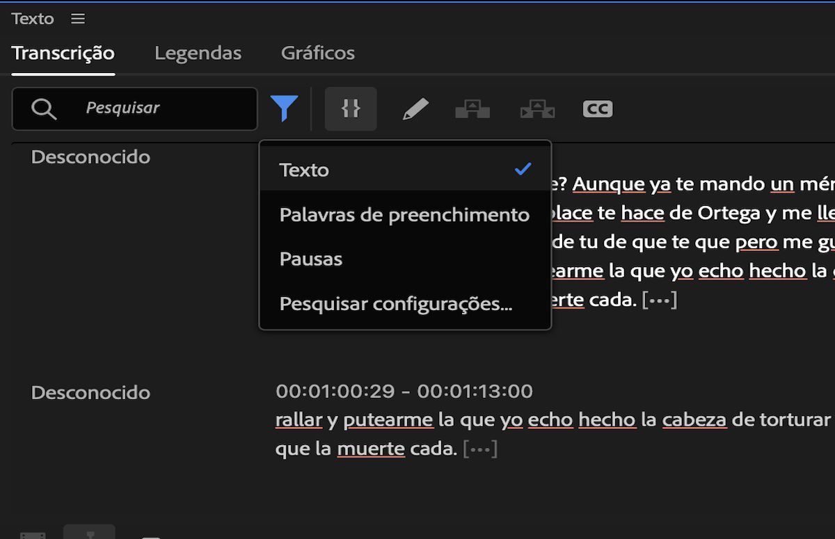 A guia Transcrição do painel Editar do Premiere Pro é exibida. O ícone do filtro é selecionado, oferecendo opções para escolher entre Texto, Palavras desnecessárias e Pausas. A opção Texto está marcada.