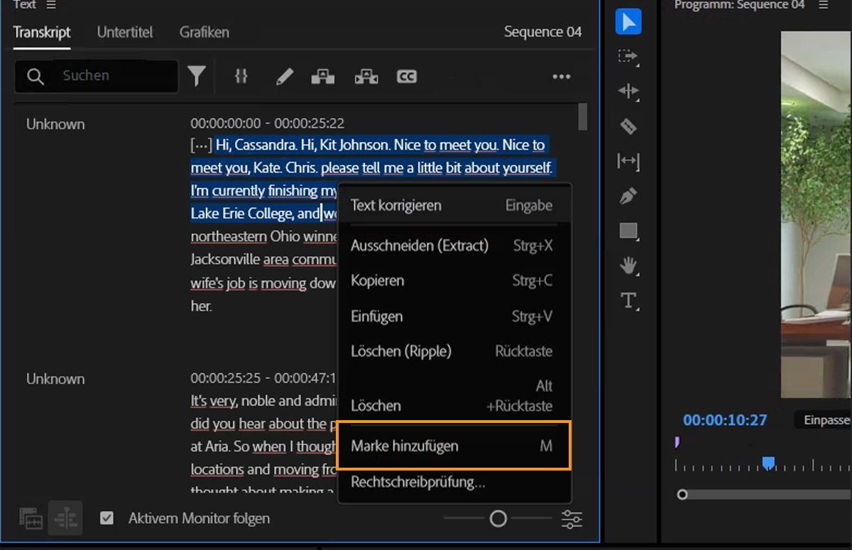 Die Benutzeroberfläche zeigt einen hervorgehobenen Text im Bedienfeld „Transkript“, wobei „Marken hinzufügen“ im Menü ausgewählt ist.
