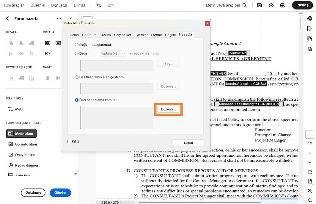 Adobe Acrobat'ta özel hesaplama komutu seçeneği belirlenmiş ve Düzenle düğmesi vurgulanmış olarak açık Metin Alanı Özellikleri iletişim kutusu.