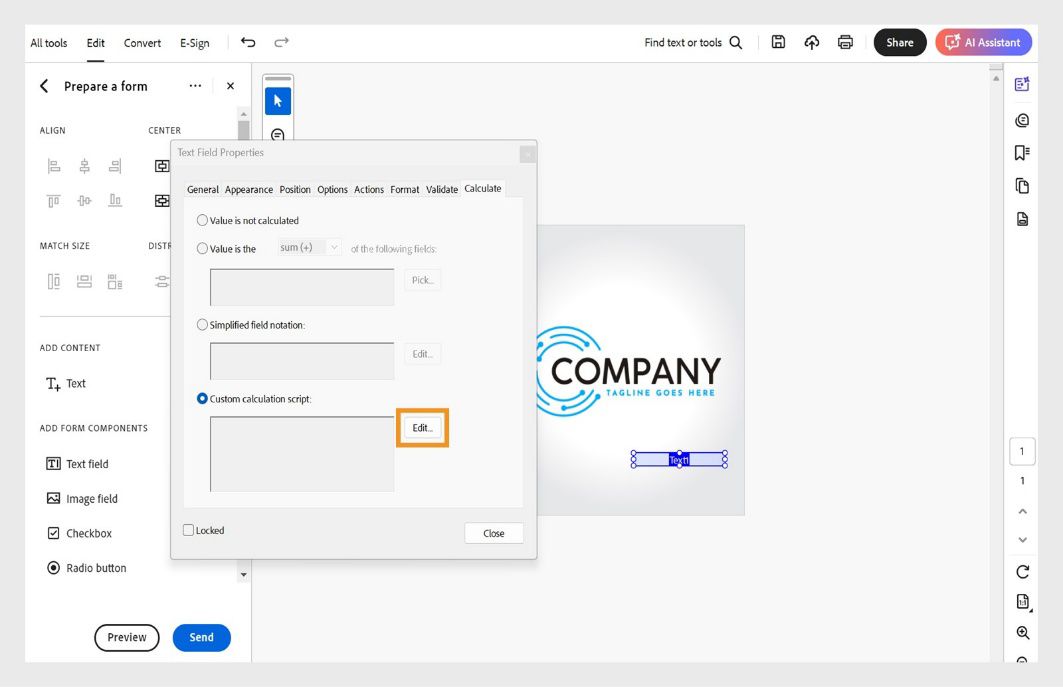 תיבת הדו-שיח Text Field Properties פתוחה ב-Adobe Acrobat עם אפשרות לחישוב מותאם אישית של ה-script והלחצן Edit מודגש.