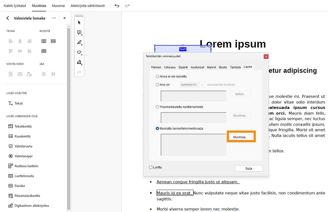 Tekstikentän ominaisuudet -valintaikkuna on auki Adobe acrobatissa, mukautettu laskentakomentosarja -vaihtoehto on valittuna ja Muokkaa-painike korostettuna.
