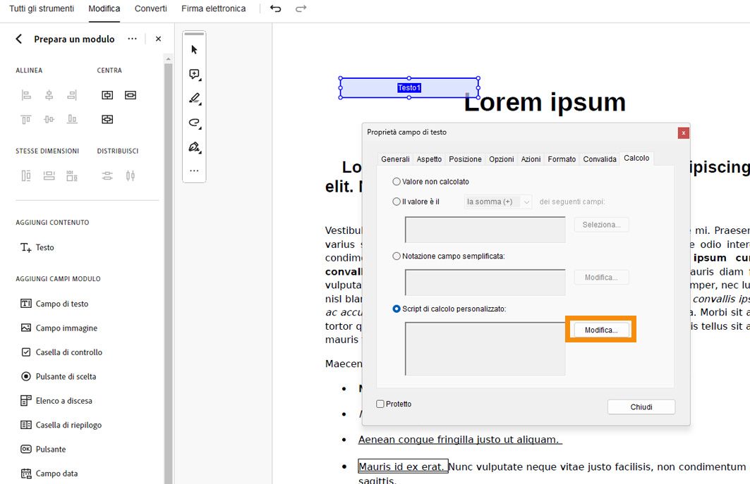 Finestra di dialogo Proprietà campo di testo aperta in Adobe Acrobat con l'opzione script di calcolo personalizzato selezionata e il pulsante Modifica evidenziato.