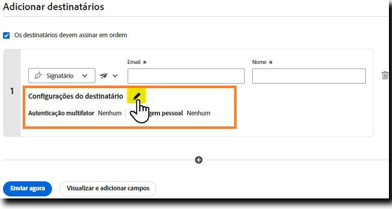 A seção “Adicionar destinatários” com a opção “Configurações do destinatário” destacada