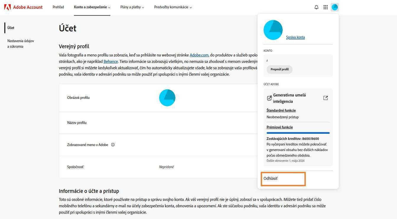 Ikona Konto, ktorá sa nachádza v pravom hornom rohu okna vášho konta Adobe, umožňuje odhlásiť sa z vášho konta Adobe. 
