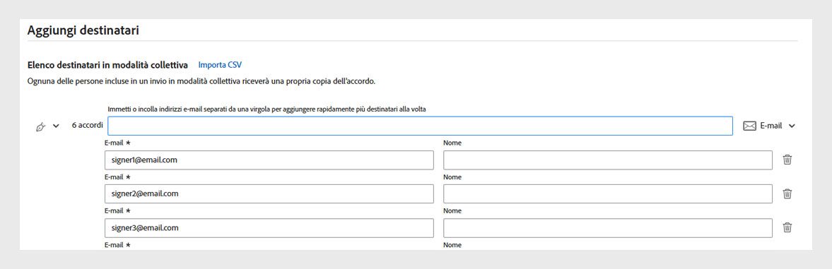 Nell’interfaccia di Acrobat viene visualizzata la schermata “Aggiungi destinatari”, in cui gli utenti possono immettere o importare gli indirizzi e-mail per inviare richieste in modalità collettiva di firme elettroniche.