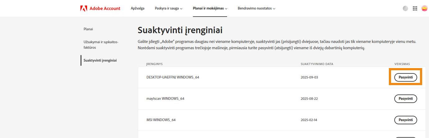 Puslapyje „Aktyvinti įrenginiai“ „Adobe“ paskyroje rodoma išsami informacija apie aktyvintus įrenginius ir parinktis pasyvinti programą įrenginiuose. 