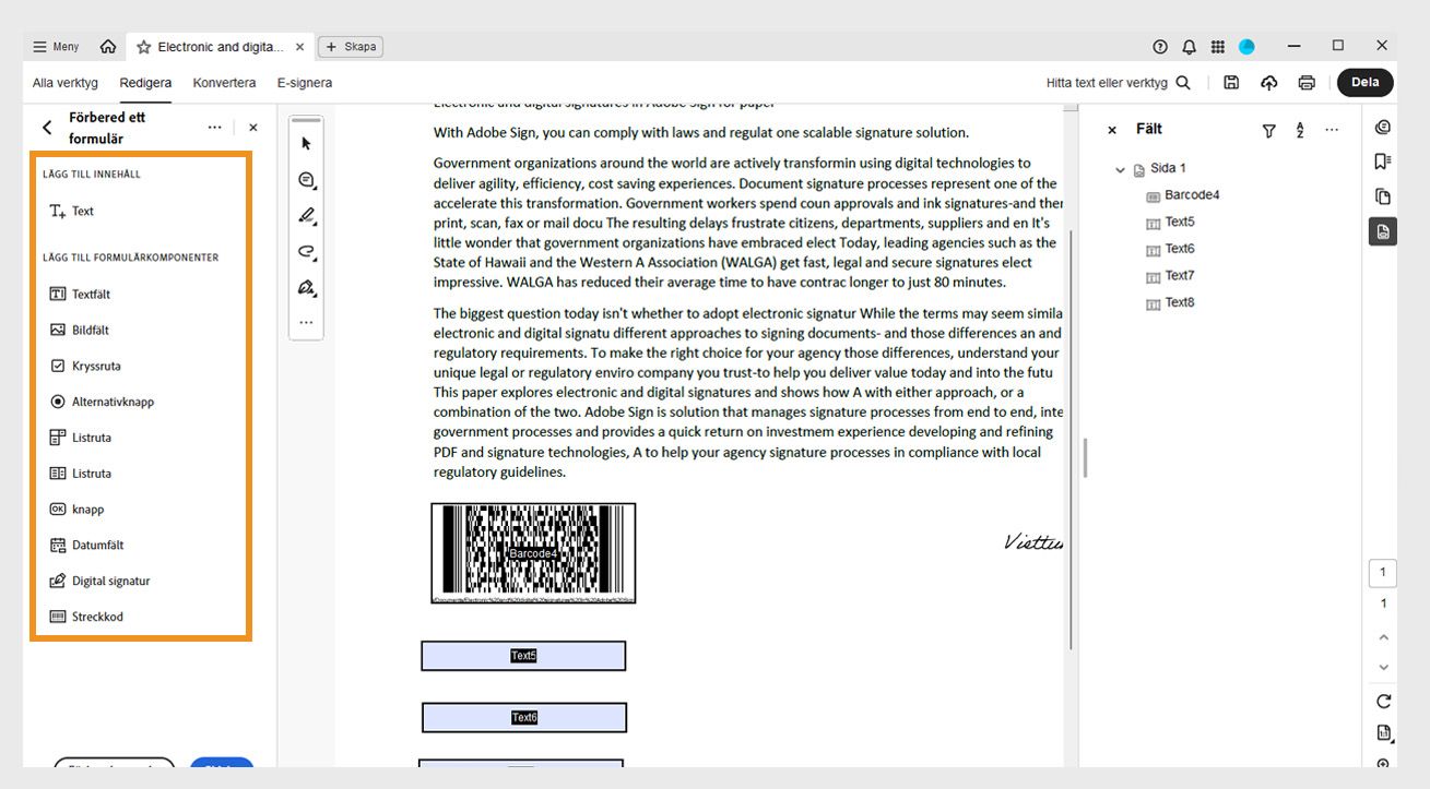 Panelen Lägg till formulärkomponenter visas med alternativ som Textfält, Bildfält, Kryssruta och mer. 