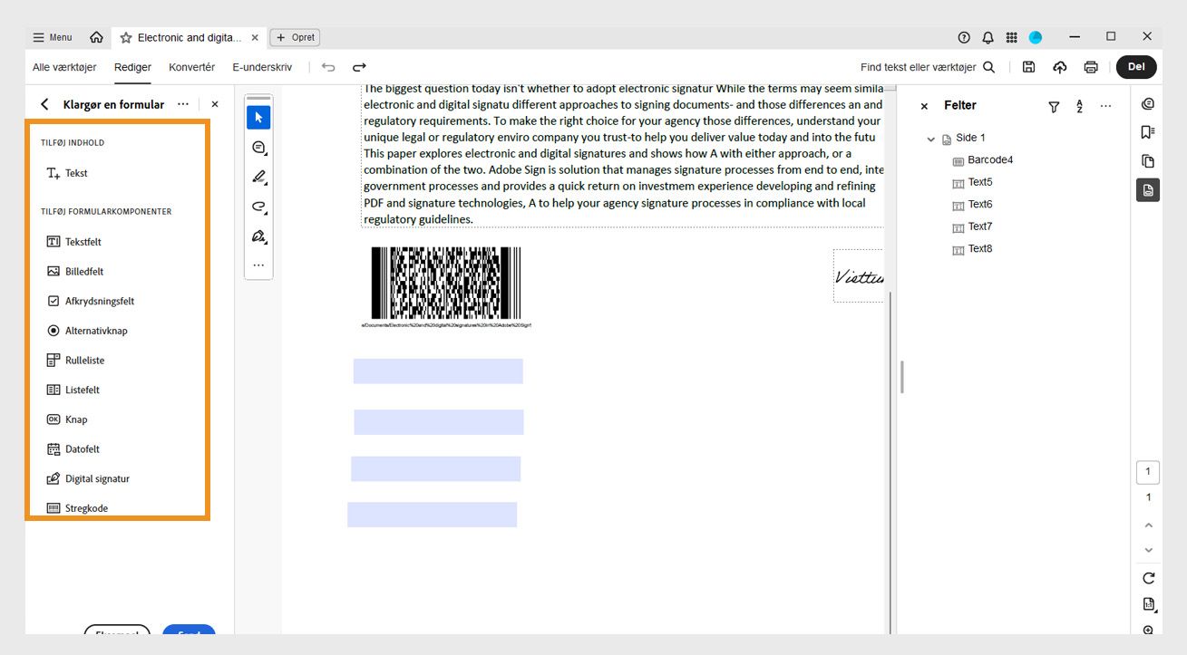 Ruden Tilføj formularkomponenter er synlig med muligheder, herunder tekstfelt, billedfelt, afkrydsningsfelt og mere. 