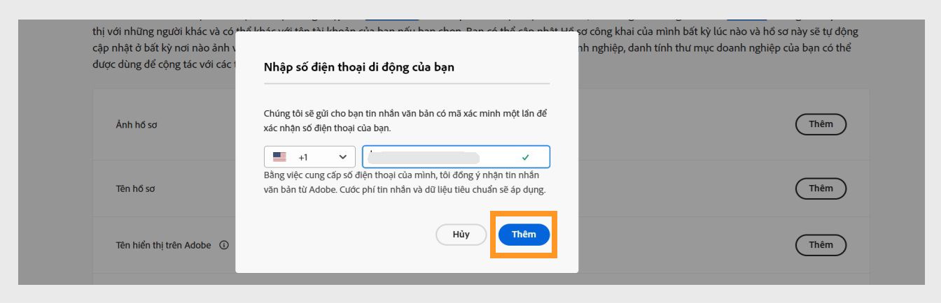 Nút Thêm, có sẵn ở góc dưới bên phải của hộp thoại Nhập số điện thoại của bạn, cho phép bạn tiếp tục sau khi thêm số điện thoại. 