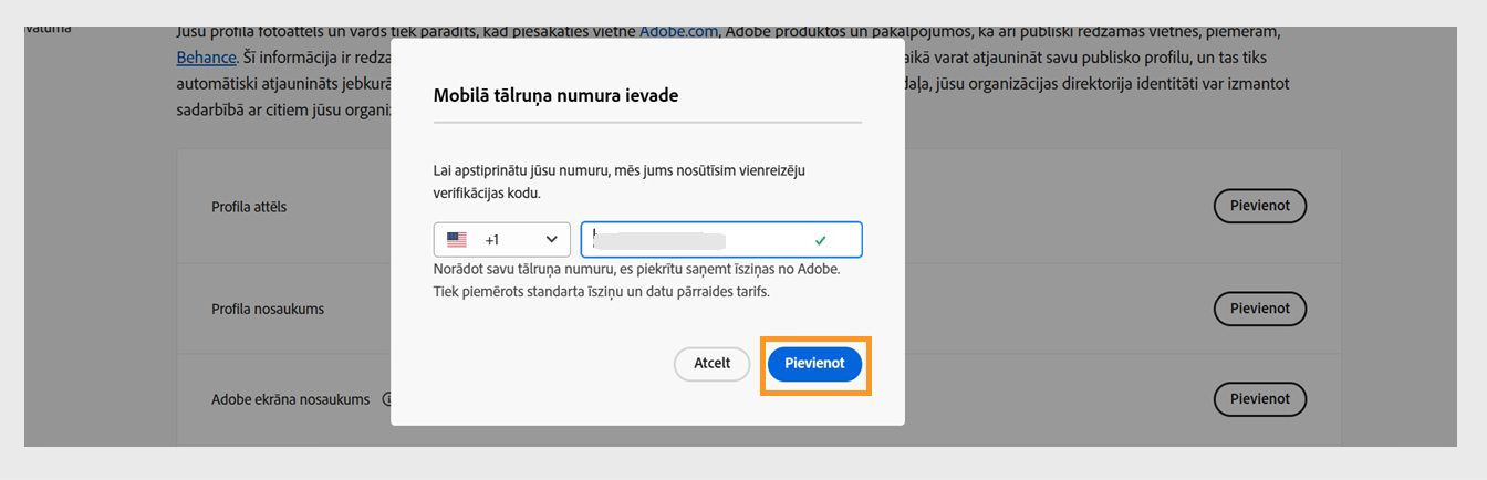 Poga Pievienot, kas pieejama tālruņa numura ievadīšanas dialoga lodziņa apakšējā labajā stūrī, ļauj turpināt pēc tālruņa numura pievienošanas.