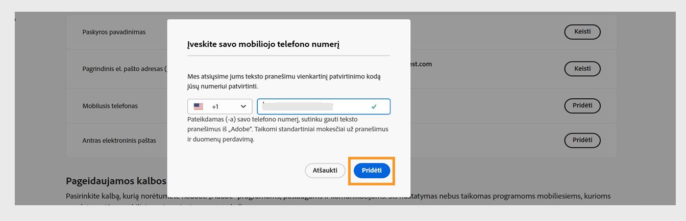 Mygtukas „Pridėti“, esantis dialogo lango „Įveskite telefono numerį“ apatiniame dešiniajame kampe, leidžia tęsti pridėjus telefono numerį.