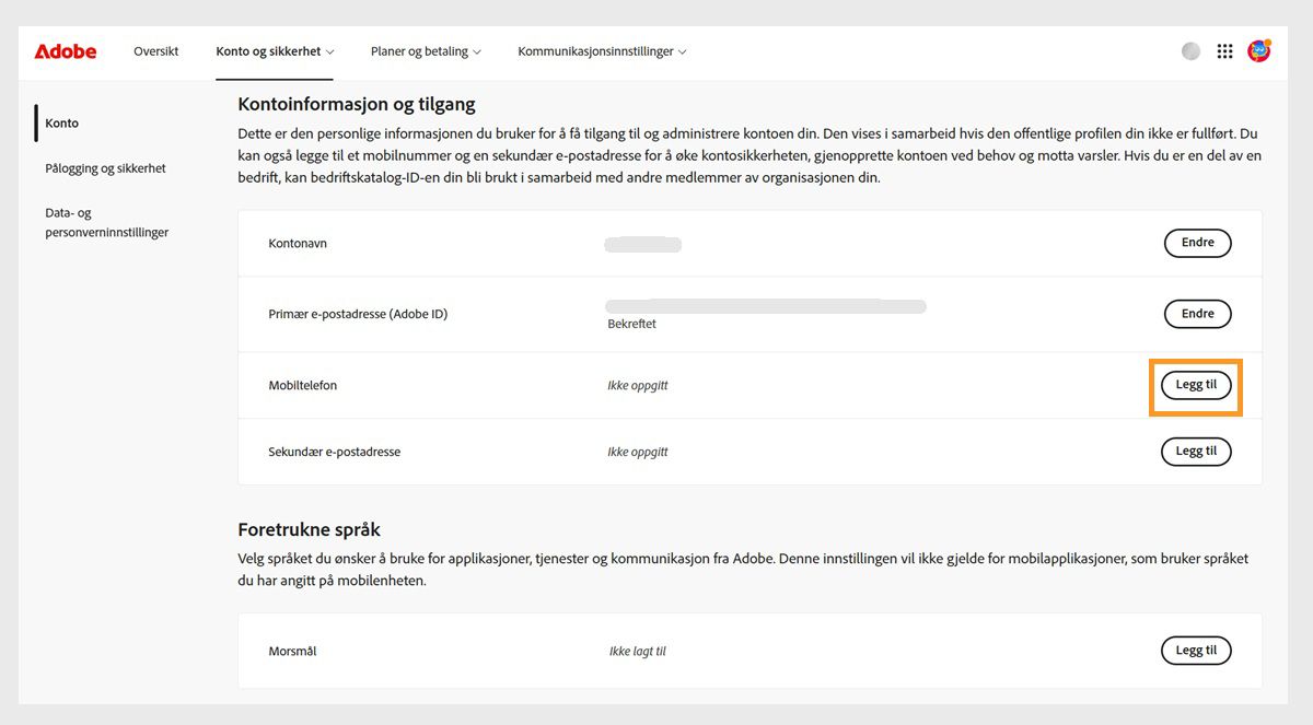 Legg til-knappen, som ligger på høyre side av skjermen i mobiltelefon-området under Kontoinformasjon og tilgang, lar deg legge til et telefonnummer.