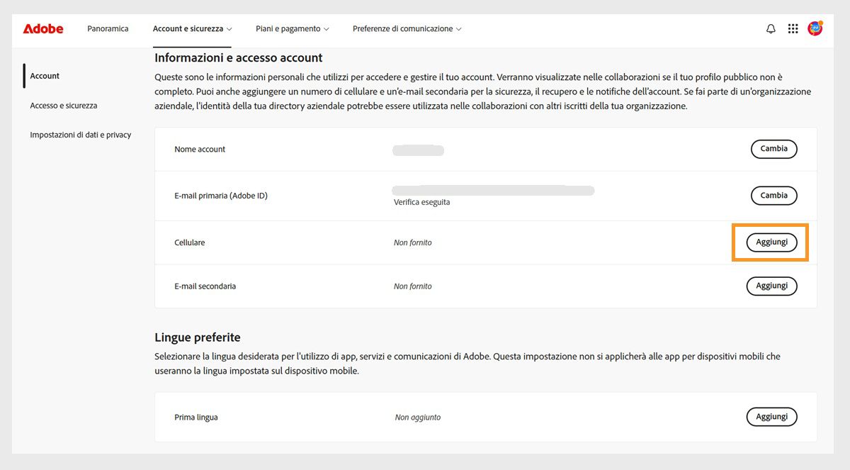 Il pulsante Aggiungi, situato sul lato destro dello schermo nell'area Telefono cellulare sotto Informazioni e accesso account, ti consente di aggiungere un numero di telefono.
