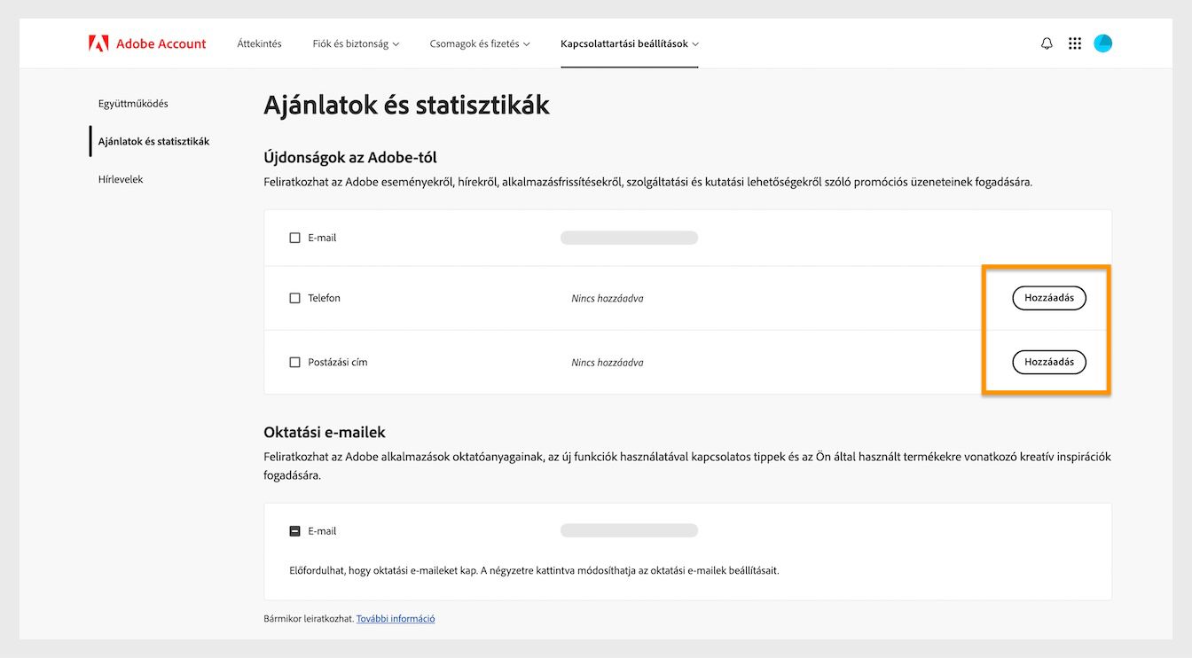 A Hozzáadás gomb, amely a képernyő jobb oldalán található a Legfrissebb az Adobe-tól alatt, lehetővé teszi kommunikációs adatok, például telefonszám vagy postacím hozzáadását.