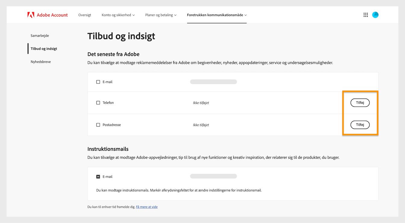 Knappen Tilføj, der findes på højre side af skærmen under Seneste fra Adobe, giver dig mulighed for at tilføje kommunikationsoplysninger såsom et telefonnummer eller en postadresse.