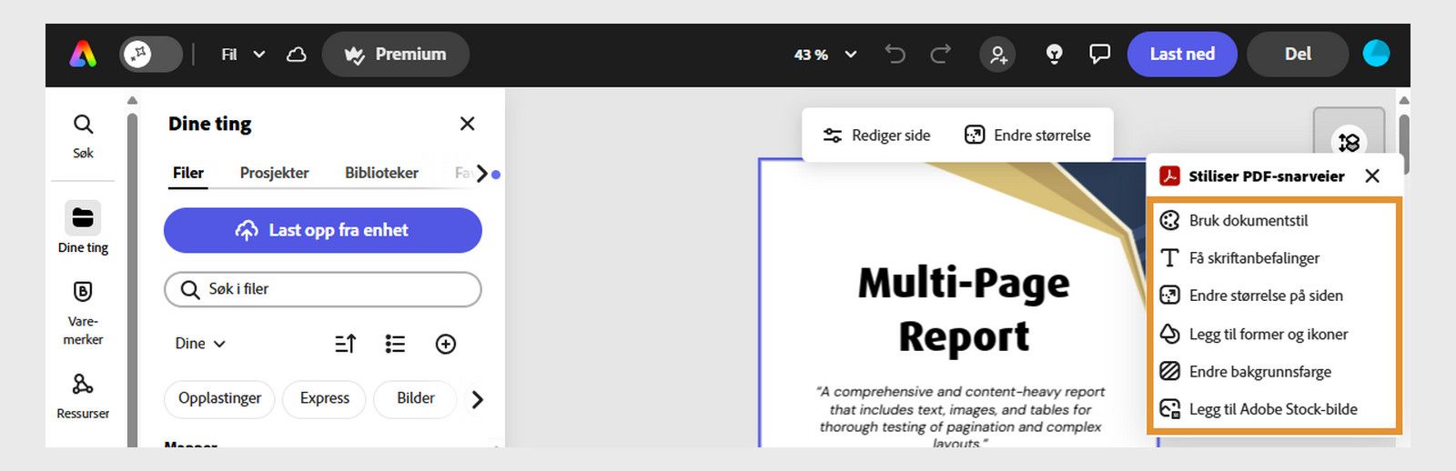Adobe Express-sidepanelet viser alternativer som Søk, Tekst, Dine ting, Maler og mer. 