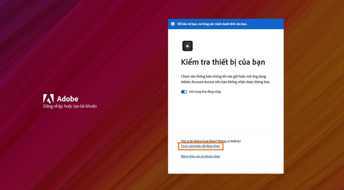 Trang đăng nhập Adobe, với cửa sổ Kiểm tra thiết bị của bạn, nơi Chọn cách khác để đăng nhập được làm nổi bật.