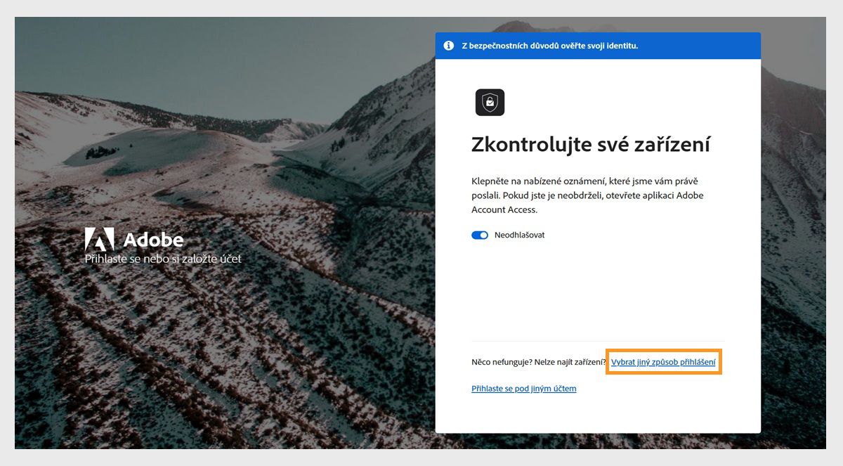 Přihlašovací stránka Adobe s oknem Zkontrolujte zařízení, kde je zvýrazněna možnost Vybrat jiný způsob přihlášení.