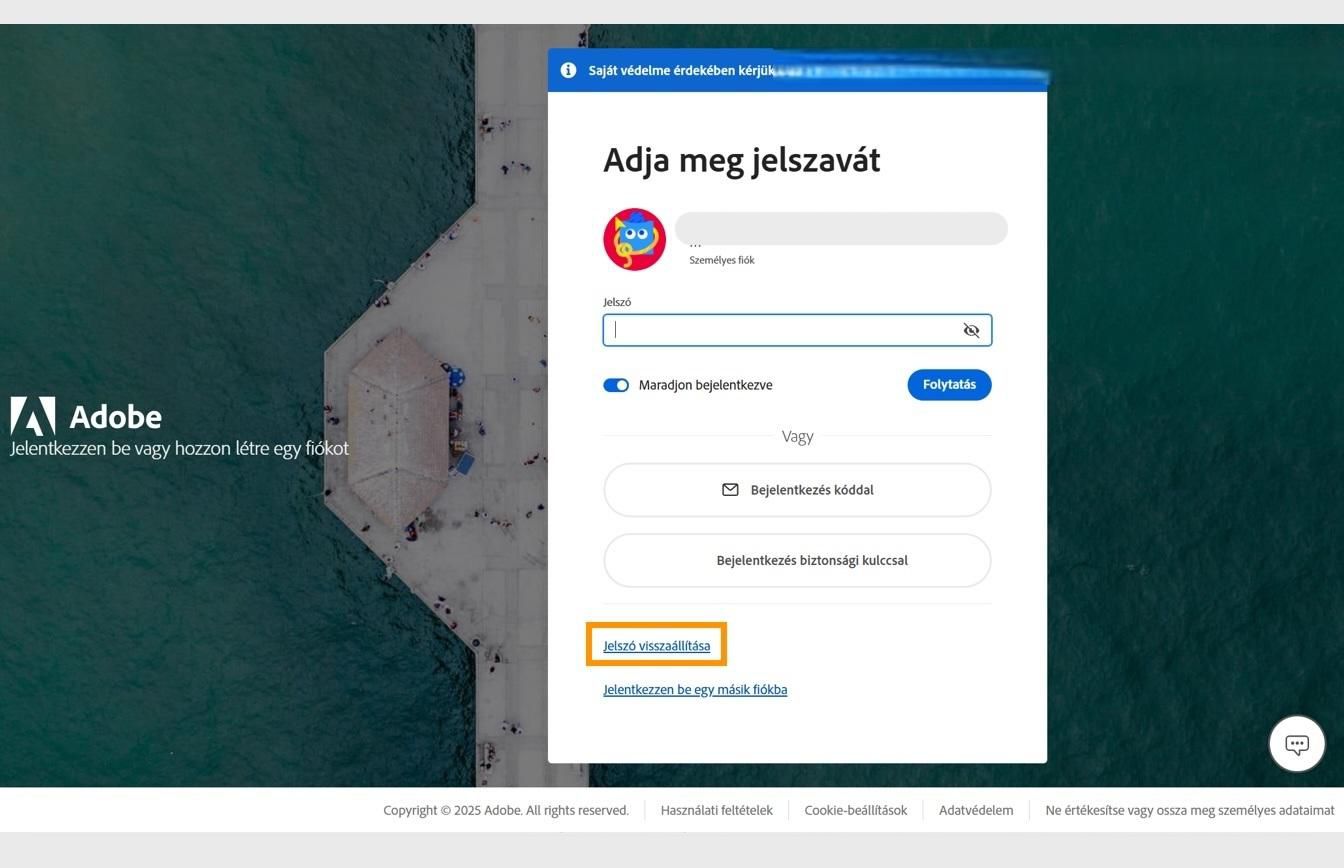 Az Adobe bejelentkezési oldal, amely megjeleníti a Jelszó megadása párbeszédpanelt, ahol a Jelszó visszaállítása gomb ki van emelve.