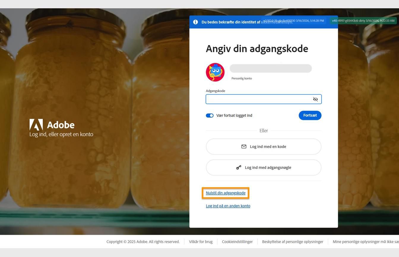 Adobe-loginsiden, der viser dialogboksen Indtast din adgangskode, hvor knappen Nulstil din adgangskode er fremhævet.