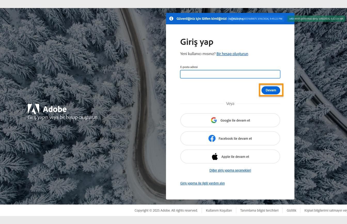 E-posta adresinizi girme alanını ve vurgulanan Devam düğmesini gösteren Adobe giriş sayfası. 